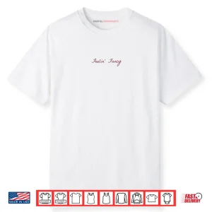 Feelin Fancy Shirt