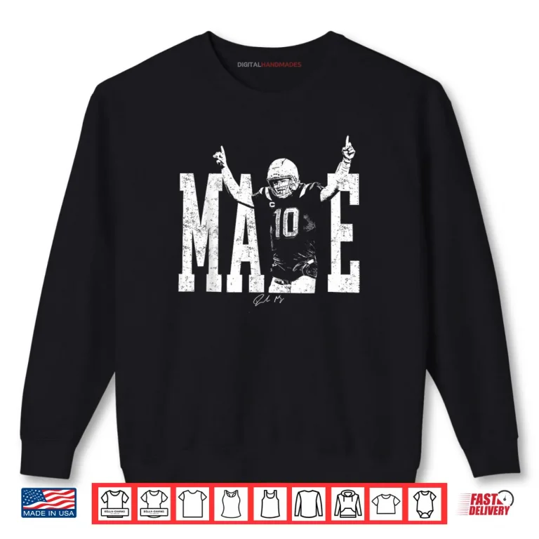 Drake Maye QB Football Fan Shirt 1 Sweatshirt Drake Maye QB Football Fan Shirt