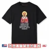 I Came to Give Presents and Punch Heretics Saint Nicholas Shirt