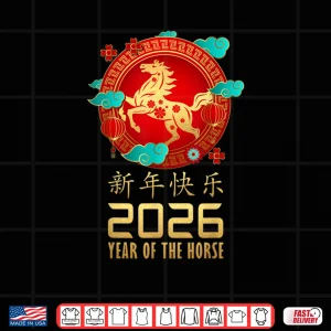 Design Year of The Horse Chinese Lunar New Year 2026 Shirt