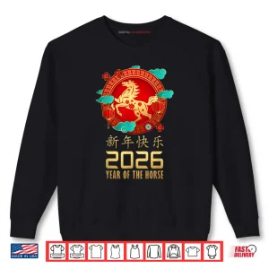 Sweatshirt Year of The Horse Chinese Lunar New Year 2026 Shirt