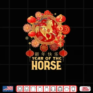 Year of The Horse 2026 Lunar New Year Chinese 2026 Shirt 3 Design Year of The Horse 2026 Lunar New Year Chinese 2026 Shirt