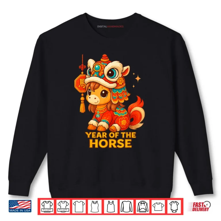 Chinese New Year of The Horse 2026 Lunar New Year Shirt 1 Sweatshirt Chinese New Year of The Horse 2026 Lunar New Year Shirt