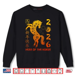 Sweatshirt Chinese New Year 2026 Year of The Horse Happy Shirt