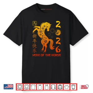 Chinese New Year 2026 Year of The Horse Happy Shirt