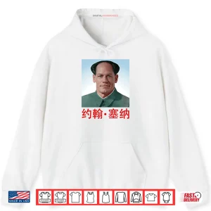John Cena Mao Zedong Shirt 2 Hoodie John Cena Mao Zedong Shirt