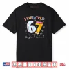 I Survived 67 Days of School Six Seven Meme Teacher Student Shirt