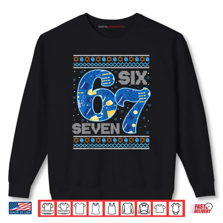 Sweatshirt Hanukkah 67 Six Seven 67 Meme Jewish Menorah Chanukah Pajama Shirt 1