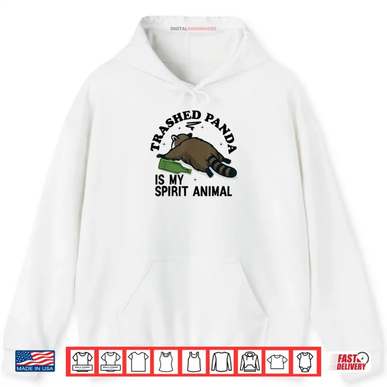 Hoodie Trashed Panda is My Spirit Animal Racoon Meme Shirt