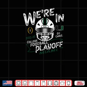 Design Miami Hurricanes CFP College Football Playoff 2025 26 Orange Shirt