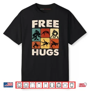 Free Hugs Wrestling Graphic Gift Shirt
