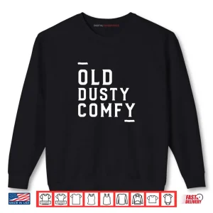 Sweatshirt Old Dusty Comfy Shirt