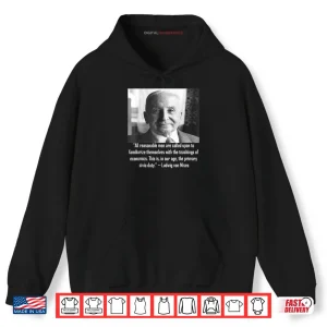Mises on The Duty to Teach Economics Shirt 2 Hoodie Mises on The Duty to Teach Economics Shirt