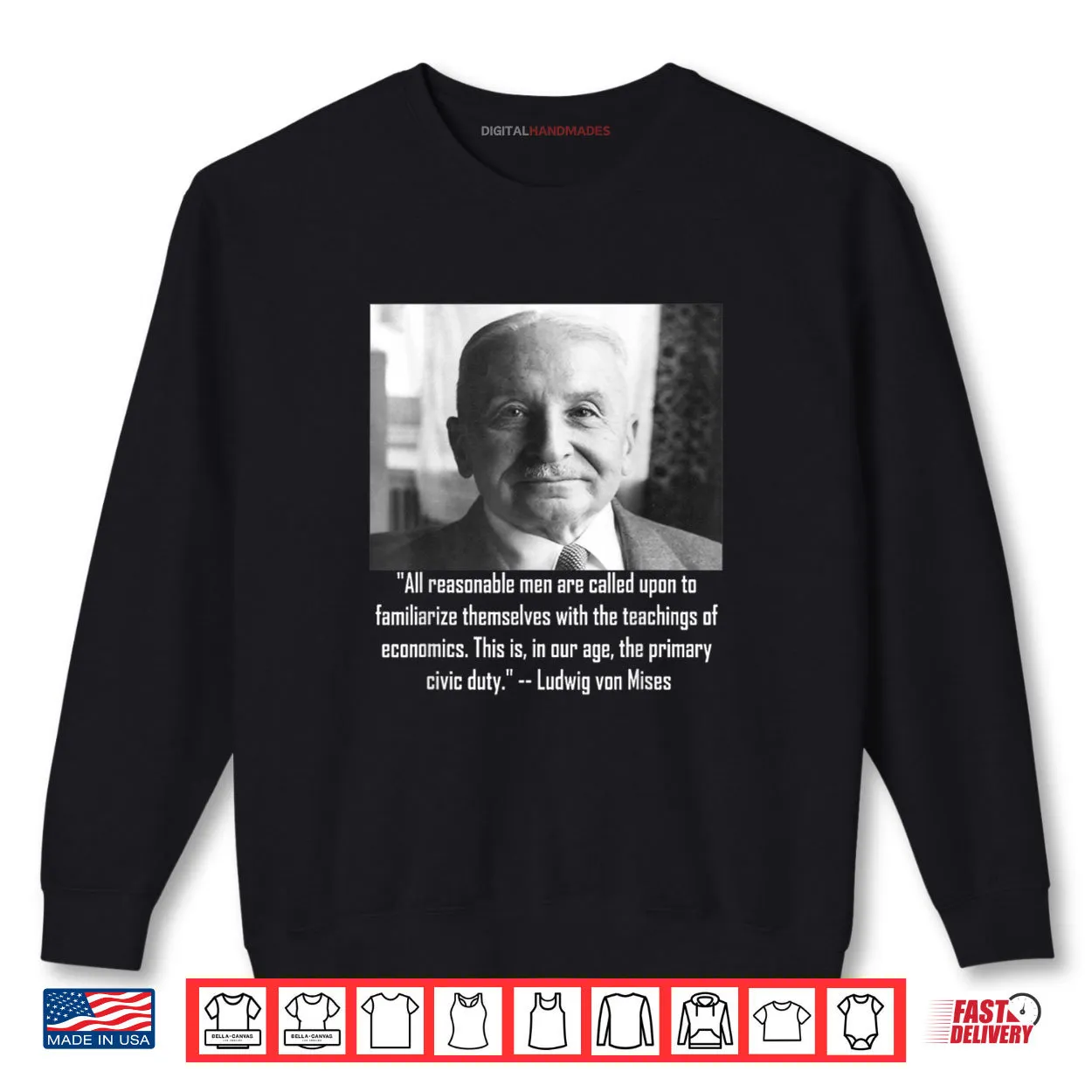 Mises on The Duty to Teach Economics Shirt Mises on The Duty to Teach Economics Shirt