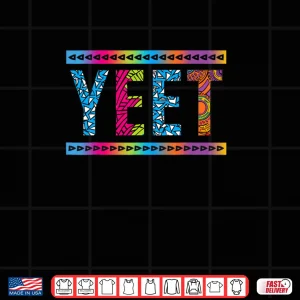 Design Yeet Slang Quote Tribal Style Meme Shirt