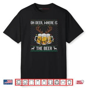 Oh Deer Where Is The Beer Mug Christmas Lights Ugly Sweater Shirt