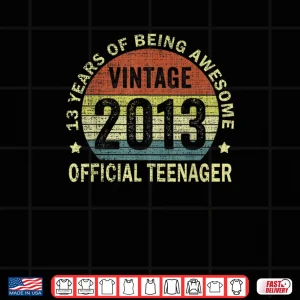 Design Official Teenager Awesome Since 2013 13th Birthday Shirt