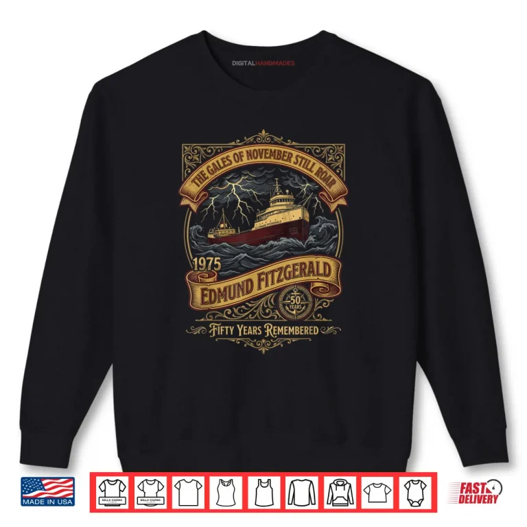 Sweatshirt Edmund Fitzgerald Ship 1975 Anniversary Great Tribute Shirt