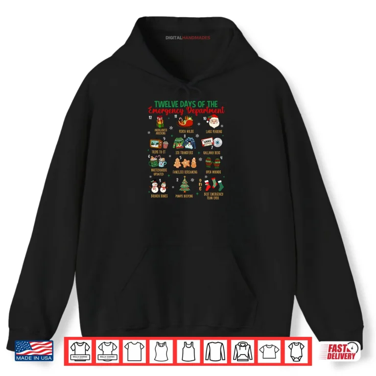 Hoodie 12 Days of an Emergency Department ER Nurse Christmas Xmas Shirt