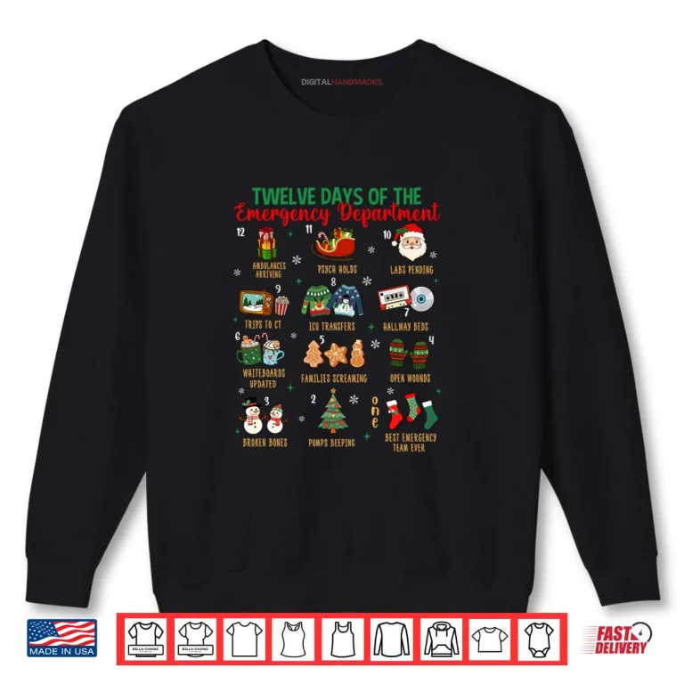 Sweatshirt 12 Days of an Emergency Department ER Nurse Christmas Xmas Shirt