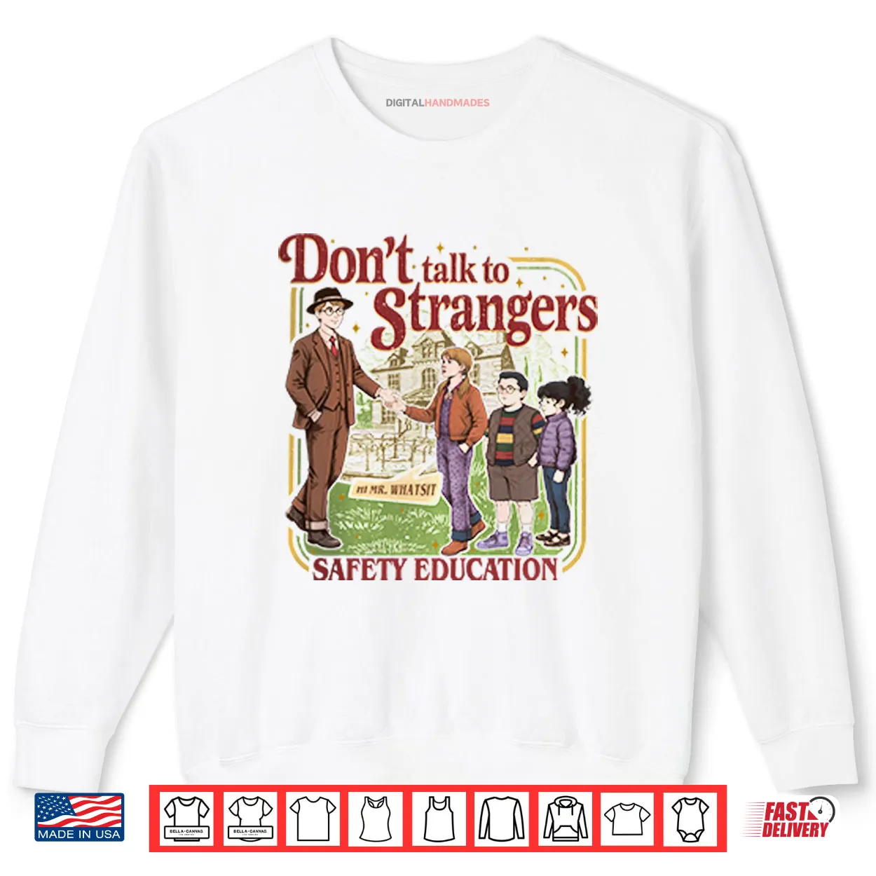 Don’t Talk To Strangers Funny Stranger Things 5 Shirt Don’t Talk To Strangers Funny Stranger Things 5 Shirt