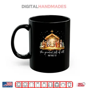 Mug The Greatest Gift for All Christmas Nativity Jesus Christian Shirt