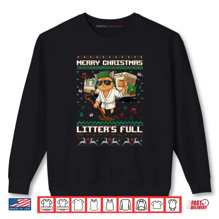 Sweatshirt Merry Christmas Litters Full Funny Cat Ugly Xmas Shirt