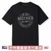 I’m My Mother in Law’s Favorite Child Family Humor Shirt
