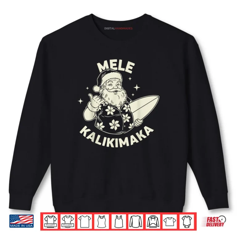 Sweatshirt Christmas Mele Kalikimaka Santa Shaka Hawaii Shirt