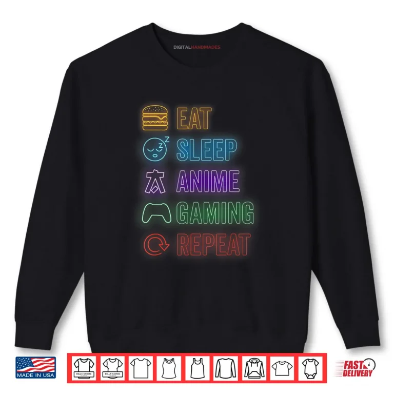 Sweatshirt Eat Sleep Anime Gaming Repeat Gamer Anime Shirt