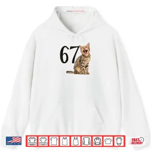 Hoodie 67 Laughing Cat Meme Shirt