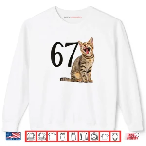 Sweatshirt 67 Laughing Cat Meme Shirt