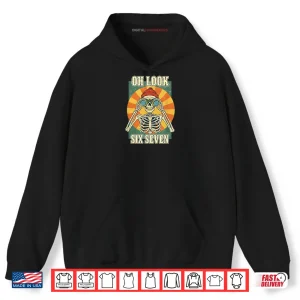 Hoodie Oh Look Six Seven Funny Skeleton Binoculars Retro Shirt