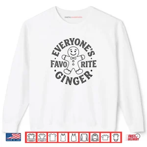 Sweatshirt Everyones Favorite Gingerbread Man Christmas Shirt