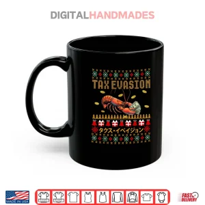 Tax Evasion Lobster Funny Ugly Christmas Sweater Xmas Shirt 3 Mug Tax Evasion Lobster Funny Ugly Christmas Sweater Xmas Shirt