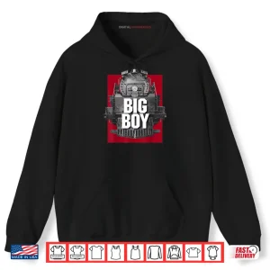 Big Boy 4014 Classic Steam Engine Retro Locomotive Railroad Shirt 2 Hoodie Big Boy 4014 Classic Steam Engine Retro Locomotive Railroad Shirt