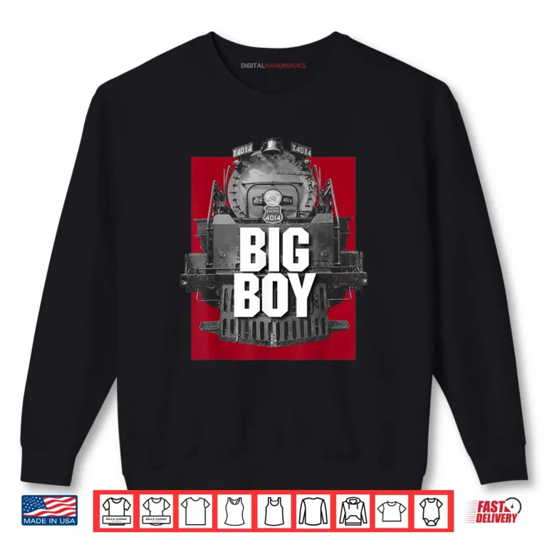 Sweatshirt Big Boy 4014 Classic Steam Engine Retro Locomotive Railroad Shirt