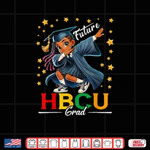 Design Future HBCU Grad History Black Girl Graduation HBCU Shirt