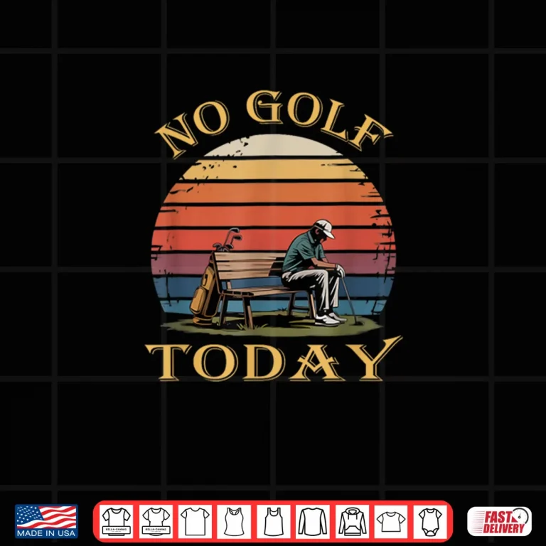 Design No Golf Today Sad Stickman Golfer Golfers Retro Shirt