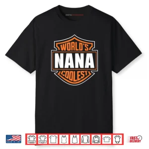 World’s Coolest Nana Matching Family Reunion Outfit Shirt