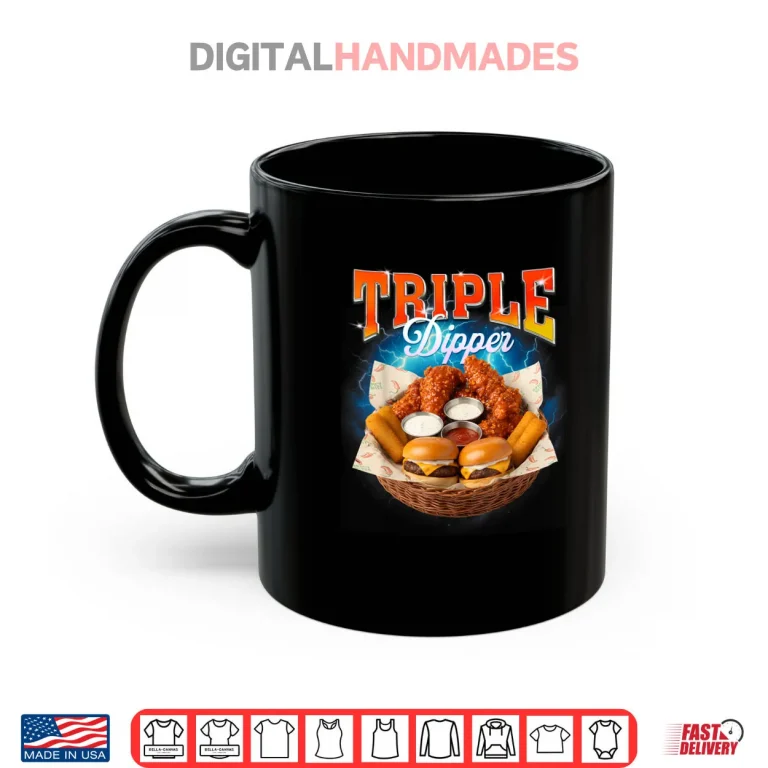 Mug Fast Food Hamburger Chicken Nugget Foodie Triple A Dipper Shirt