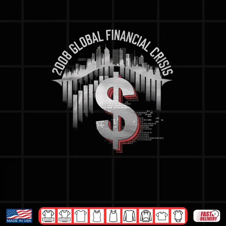 Design 2008 Financial Crisis Tshirt Trader Economy Shirt