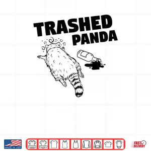 Trashed Panda Racoon Gets Drunk Shirt 4 Design Trashed Panda Racoon Gets Drunk Shirt