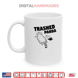 Trashed Panda Racoon Gets Drunk Shirt 3 Mug Trashed Panda Racoon Gets Drunk Shirt