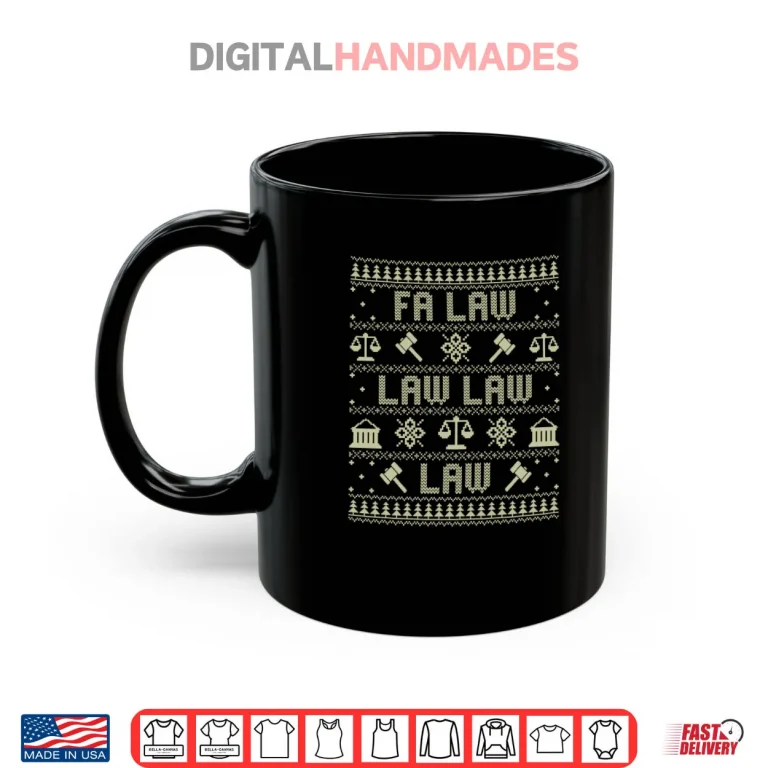 Mug FA Law Law Lawyer Ugly Christmas Sweater Coworker Employee Shirt