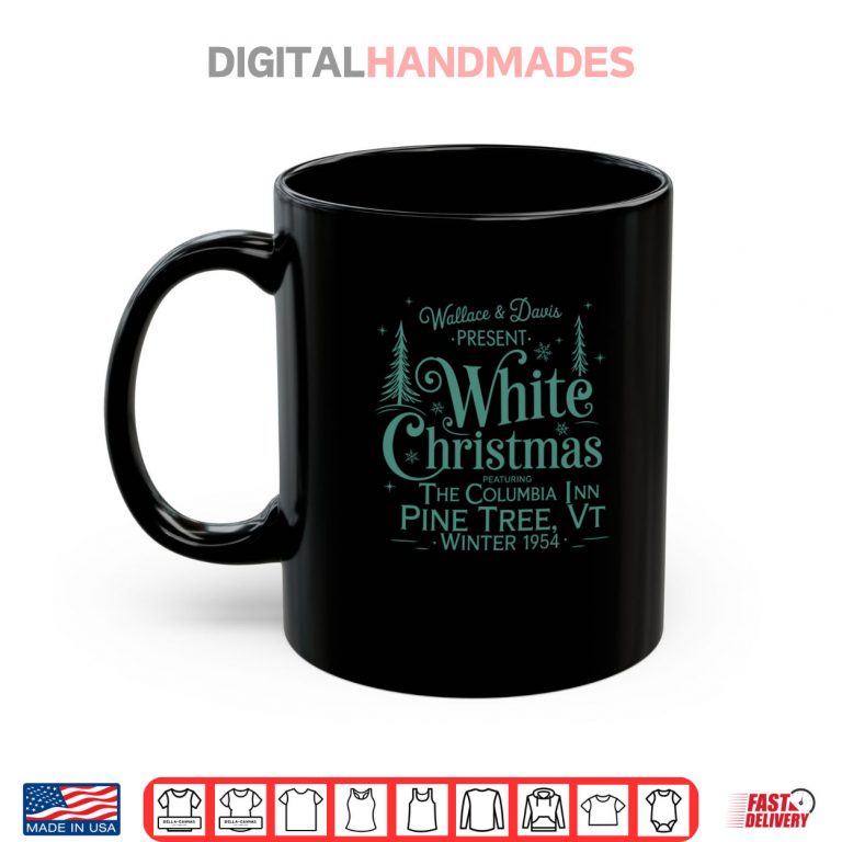 Mug Wallace Davis White Christmas Xmas Christmas Holiday Shirt 2