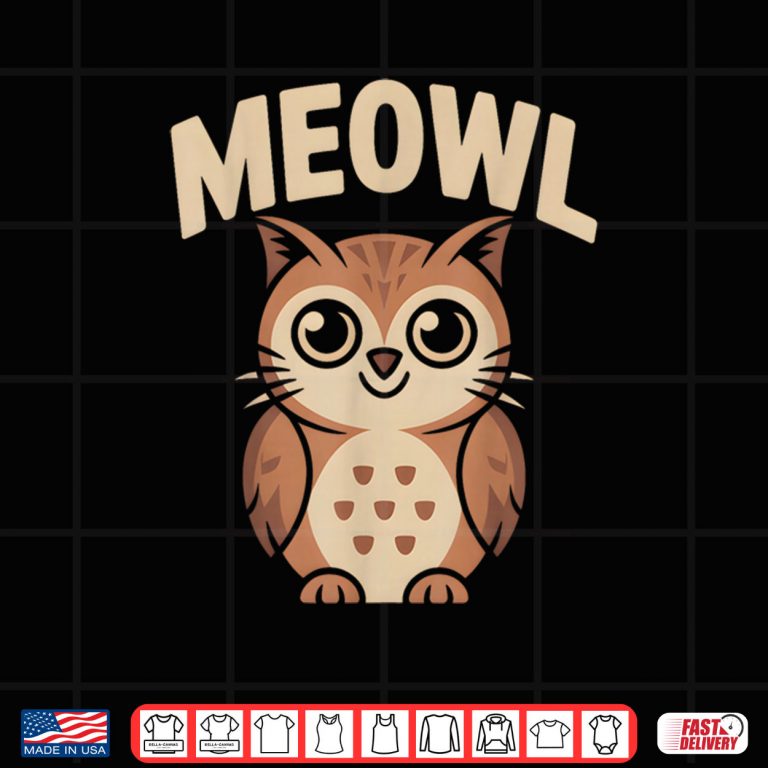 Meowl Cat Owl Hybrid Meme Brain Rot Gen Alpha Trending Shirt 4 Design Meowl Cat Owl Hybrid Meme Brain Rot Gen Alpha Trending Shirt 2
