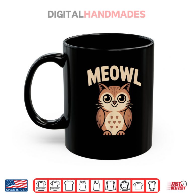 Meowl Cat Owl Hybrid Meme Brain Rot Gen Alpha Trending Shirt 3 Mug Meowl Cat Owl Hybrid Meme Brain Rot Gen Alpha Trending Shirt 2