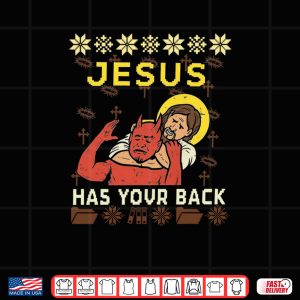 Jesus Has Your Back Funny Christmas Ugly Shirt 4 Design Jesus Has Your Back Funny Christmas Ugly Shirt 2