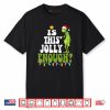 Is This Jolly Enough Shirt